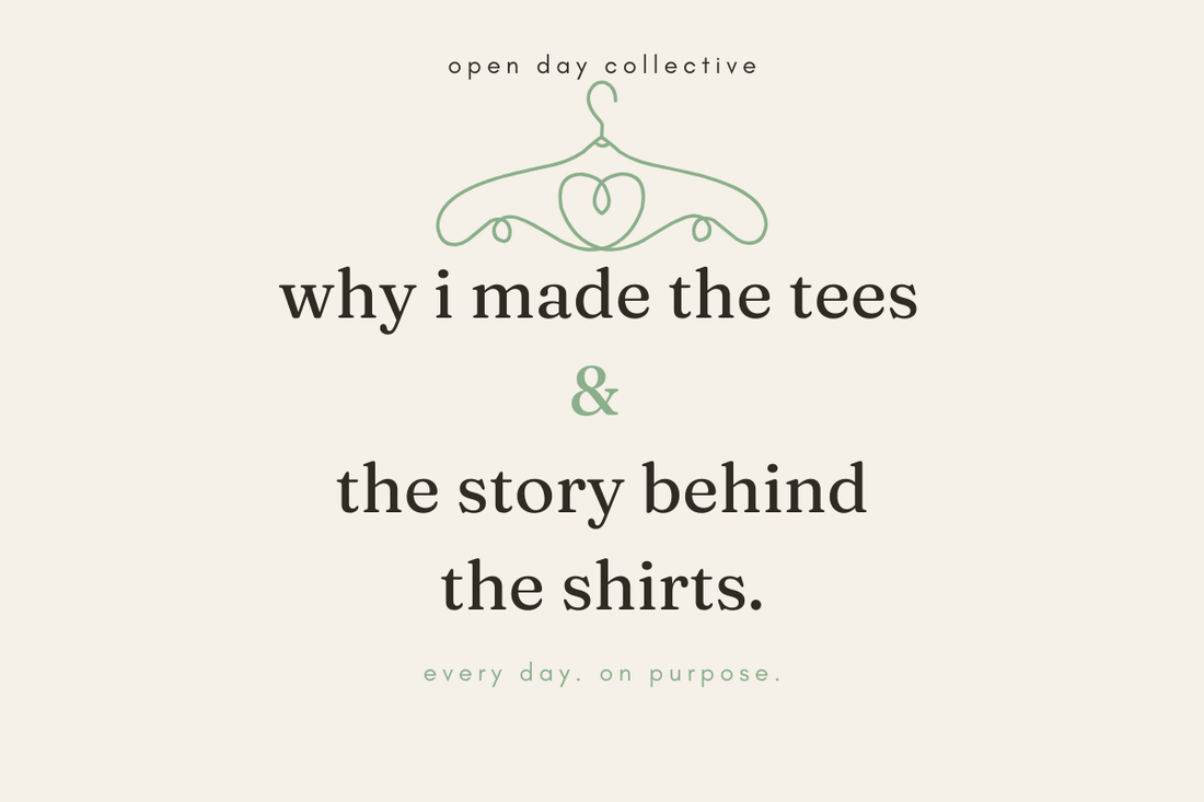 Why I made the tees & the story behind the shirts.