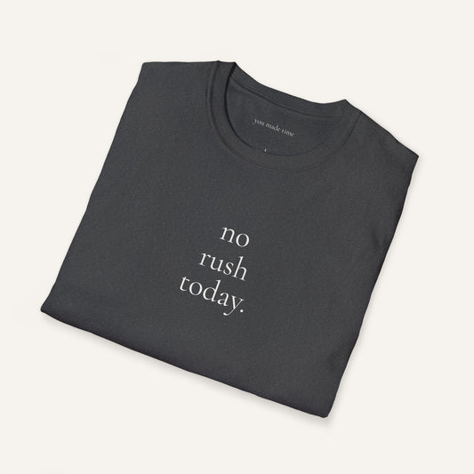no rush today. | tee